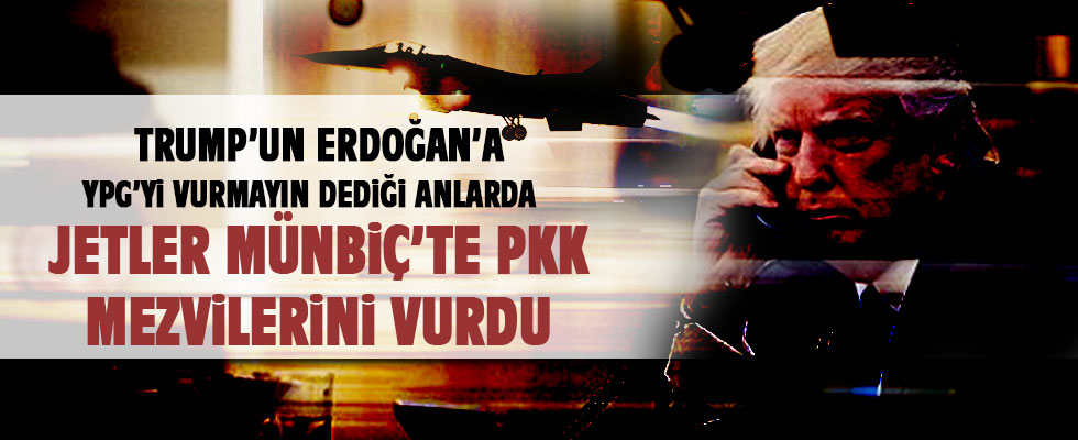 TSK'nın Münbiç'in batısını vurduğu iddia edildi