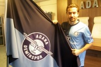 AYDIN YILMAZ - Adana Demirspor'da 3 Oyuncunun Lisansı Çıktı