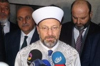 KİLİS VALİSİ - Diyanet İşleri Başkanı Erbaş'tan, Çalık Camii'ne Ziyaret