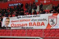 MANISASPOR - Samsunspor Tribünlerinde Sevgi Ve Tepki Bir Arada