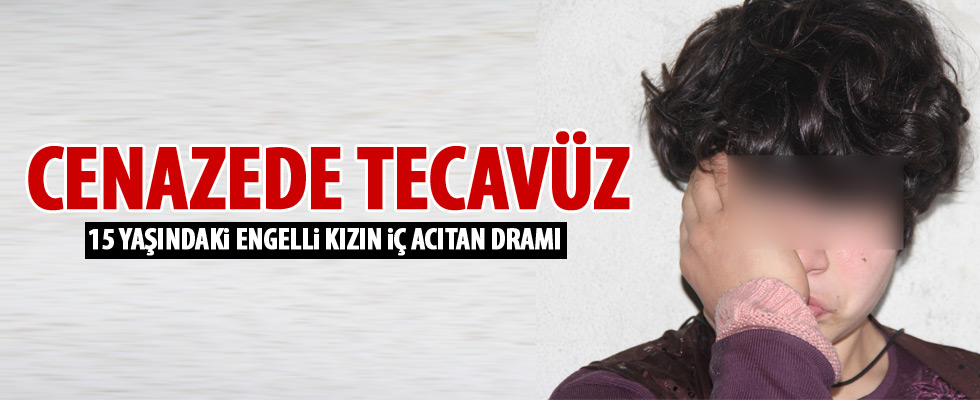 Ağabeyinin cenazesinde tecavüze uğradı