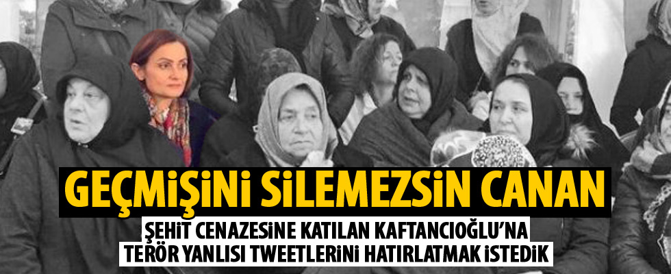 Canan Kaftancıoğlu şehit cenazesine katıldı