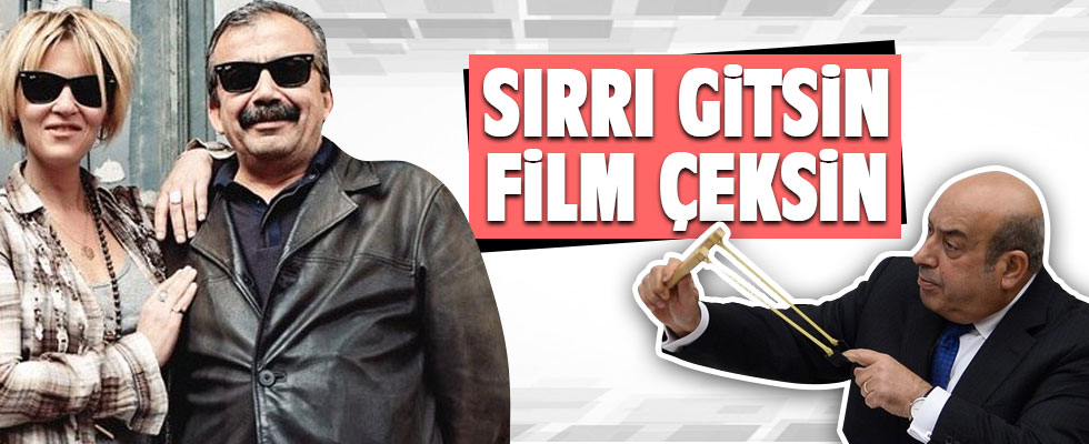 Hasip Kaplan: Sırrı gitsin film çeksin..!
