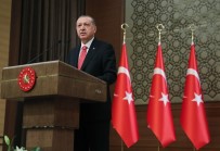 İLAHİYAT FAKÜLTESİ - Cumhurbaşkanı Erdoğan Açıklaması 'Küçük Cihattan Büyük Cihada Geçtiğimiz Bir Dönemdeyiz'