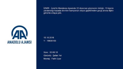 İzmir'de 22 Düzensiz Göçmenin Öldüğü Kaza