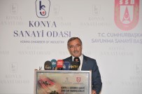 KONYA VALİSİ - Savunmanın Kalbi Konya'da Attı