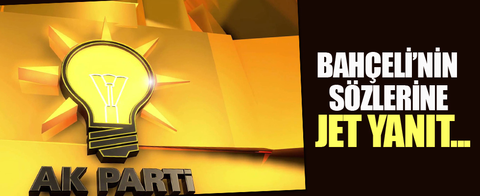 AK Parti'den Bahçeli'nin sözlerine yanıt