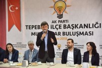 MUHTARLAR BİRLİĞİ - AK Parti'den Tepebaşı'nda 'Muhtarlar Buluşması'