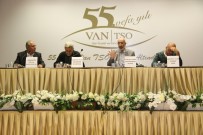 ABDURRAHMAN DİLİPAK - 'Van'dan Sesleniş' Paneli Düzenlendi