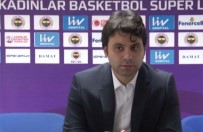 KADIN BASKETBOL TAKIMI - 'Daha İyi Yerlere Gelmeye Çalışacağız'