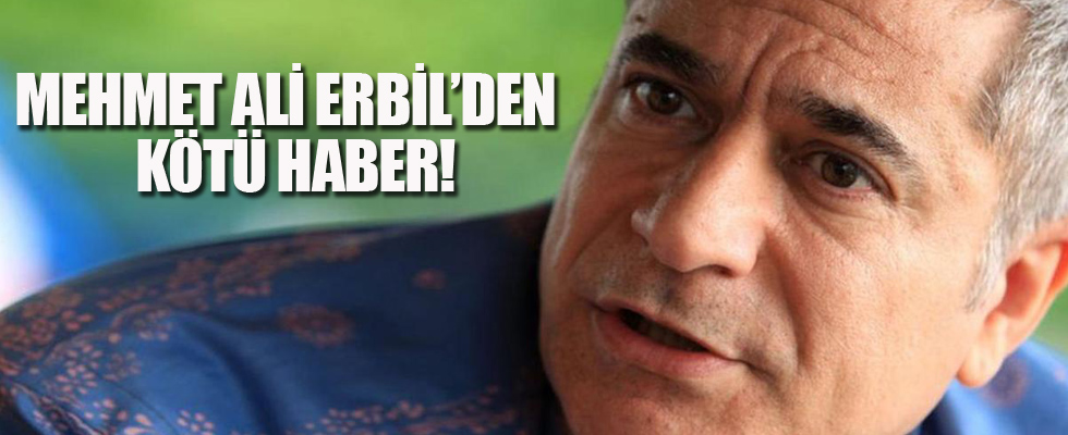 Mehmet Ali Erbil yeniden yoğun bakımda