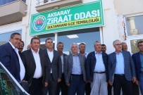 KOÇAK - Aksaray Ziraat Odası Sultanhanı Temsilciliği Açıldı