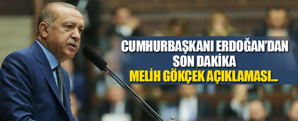 Erdoğan'dan son dakika Gökçek açıklaması