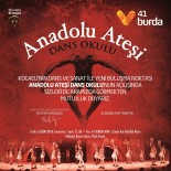 ANADOLU ATEŞI - Anadolu Ateşi Dans Okulu, 41 Burda AVM'de Açılıyor