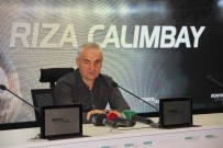 RıZA ÇALıMBAY - Rıza Çalımbay Açıklaması 'Beşiktaş Maçında Çok Çok Dikkatli Olmamız Gerekiyor'
