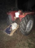 KARıNCALı - Traktöre Binerken Yere Düşen Yaşlı Adam Hayatını Kaybetti