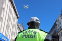 Erzurum'da Drone İle Trafik Denetimi