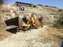 KEPÇE OPERATÖRÜ - Devrilen İş Makinesinin Altında Kalan Operatör Öldü