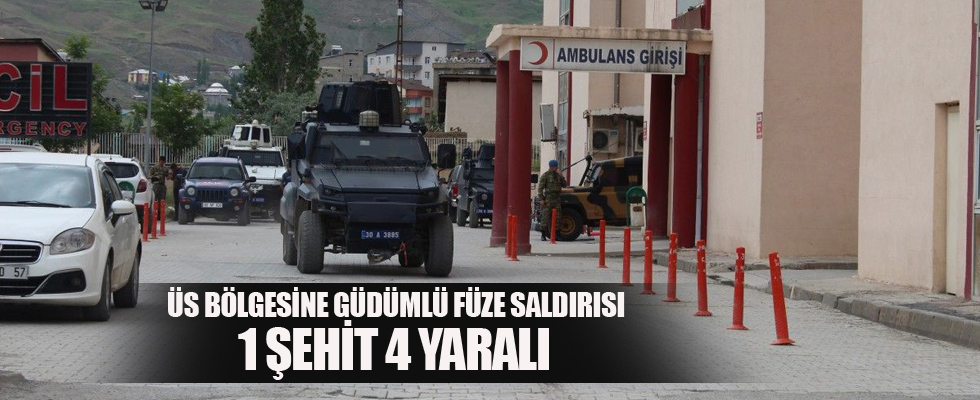 Üs bölgesine güdümlü füze saldırısı: 1 şehit, 4 yaralı
