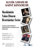 İSTANBUL TEKNIK ÜNIVERSITESI - Geleneksel 'Klasik Sabahlar Kahve Konserleri' Başlıyor