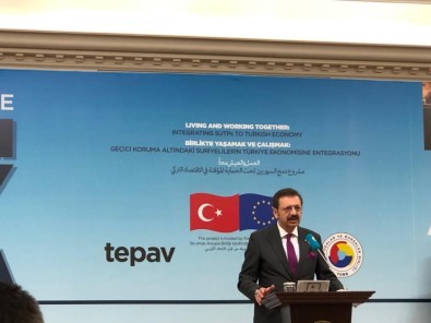 TOBB Başkanı Hisacıklıoğlu Açıklaması 'Sadece Mülteciler Değil, Tüm Türkiye Kazançlı Çıkacak'