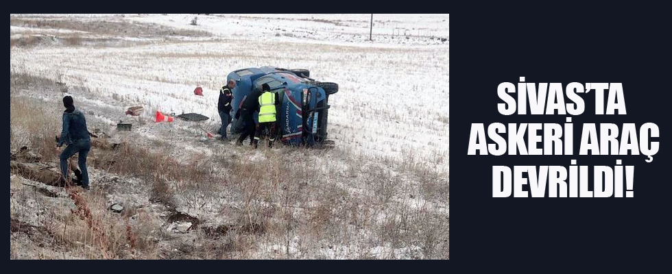 Sivas'ta askeri araç devrildi!