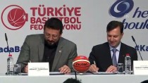HİDAYET TÜRKOĞLU - TBF'den Sponsorluk Anlaşması