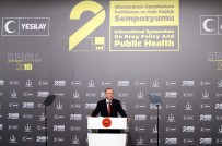 ELEKTRONİK SİGARA - Cumhurbaşkanı Erdoğan'dan Elektronik Bağımlılık Uyarısı