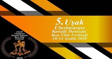 5. Uluslar Arası 'Uşak Kanatlı Denizatı Kısa Film Festivali' Başlıyor