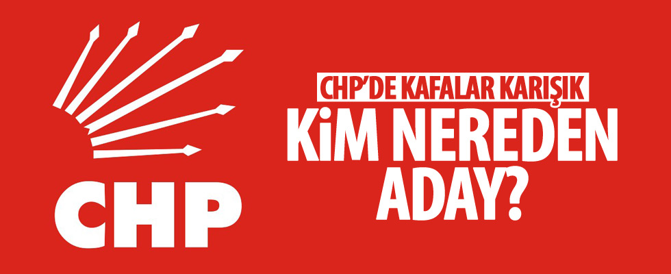 CHP'nin adayları