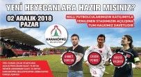 AHMET DURSUN - Efsane Futbolcular Stat Açılışına Geliyor