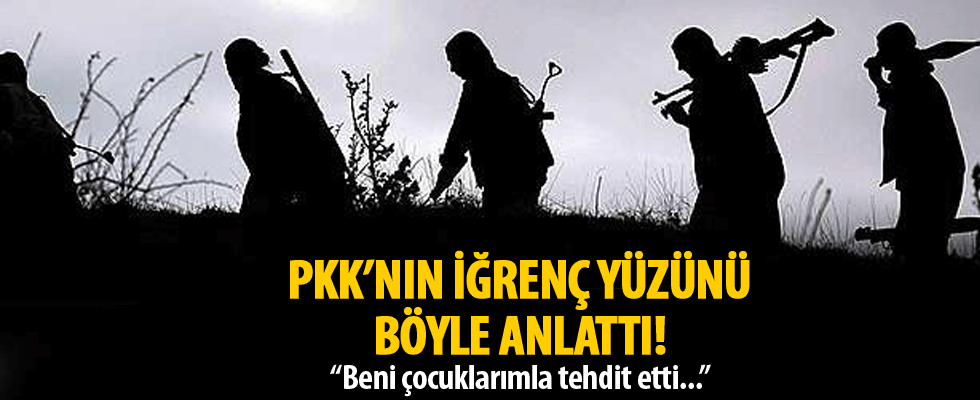 PKK'nın iğrenç yüzünü anlattı! Teröristler çocuklarını...