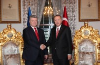 YILDIZ SARAYI - Erdoğan, Poroşenko İle Bir Araya Geldi