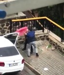 DAYAK - İzmir'de Bir Kadının Şiddet Gördüğü Korkunç Anlar Kamerada