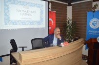 NAKKAŞ - Türk Ocağı'nda 'Taşa Kazınan Tarih Açıklaması Osmanlı Hazineleri' Konferansı
