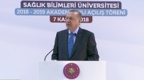 GENEL SAĞLIK SİGORTASI - Erdoğan'dan Sağlıkta 'Yerlilik Ve Millilik' Vurgusu