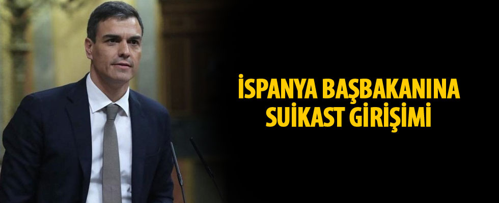 İspanya Başbakanı'na suikast girişimi önlendi