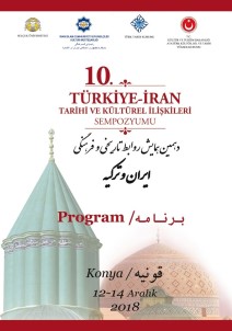 Konya'da 10. Türkiye-İran Tarihi Ve Kültürel İlişkileri Sempozyumu