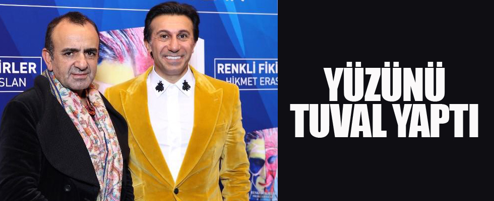 Yüzünü tuval yaptı