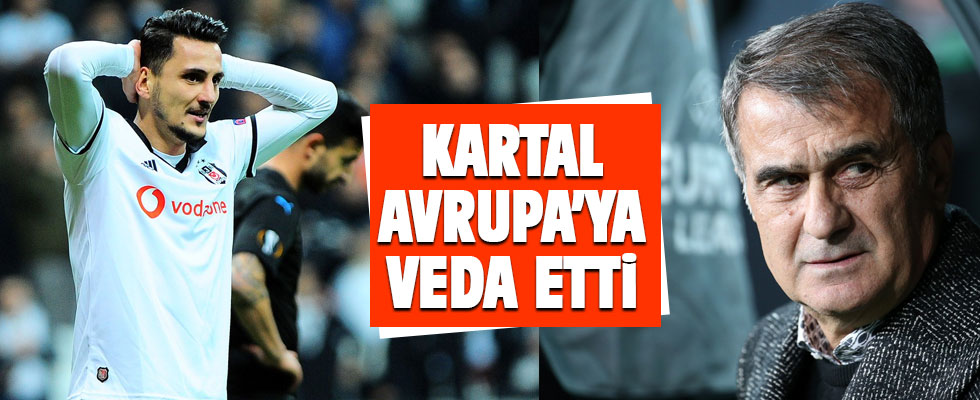 Beşiktaş Avrupa'ya veda etti!