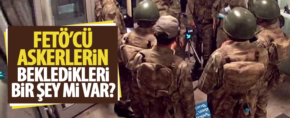FETÖ'cü askerler çözülmedi mi?