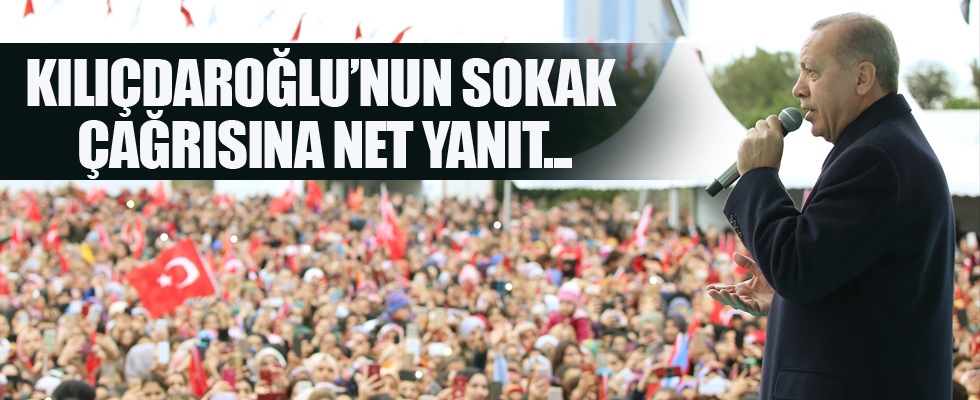 Kılıçdaroğlu'nun sokak çağrısına net yanıt