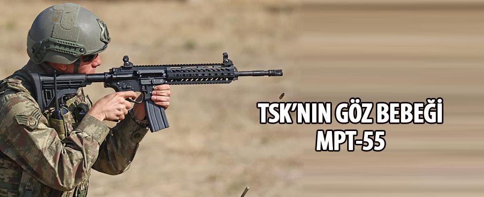 TSK'nın göz bebeği MPT-55