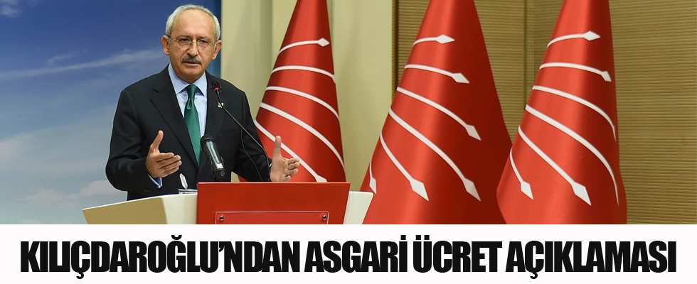 Kılıçdaroğlu'ndan 'Asgari Ücret' açıklaması