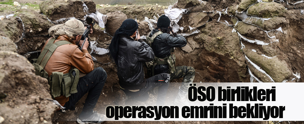 ÖSO birlikleri operasyon emrini bekliyor