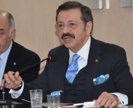 HAZİNE VE MALİYE BAKANLIĞI - TOBB Başkanı Hisarcıklıoğlu ETSO'da