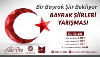 ŞİİR YARIŞMASI - 'Bir Bayrak Şiir Bekliyor' Adlı Şiir Yarışması Sonuçlandı