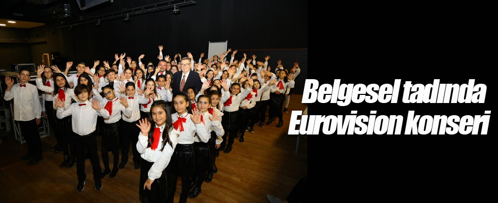 Belgesel tadında Eurovision konseri