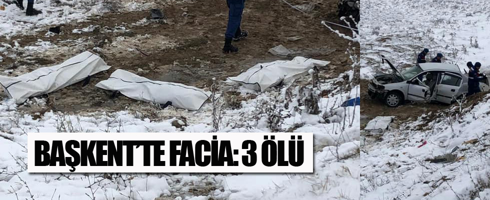 Ankara'da otomobil şarampole devrildi: 3 ölü