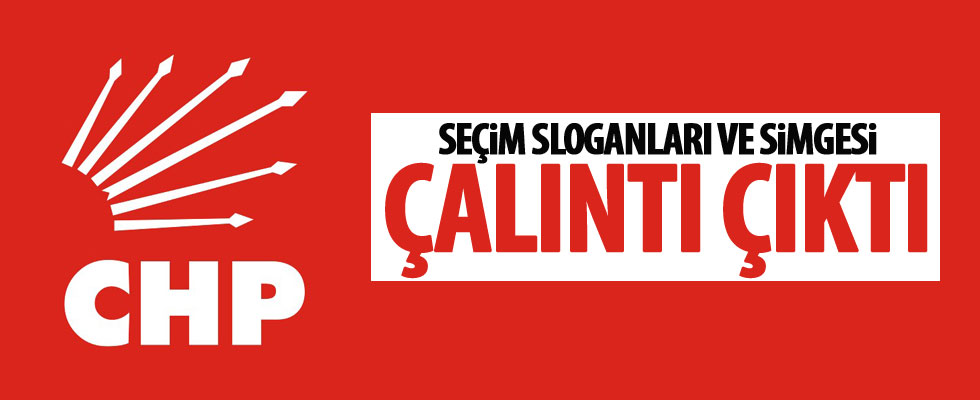 CHP'nin seçim simgesi ve sloganı çalıntı mı?